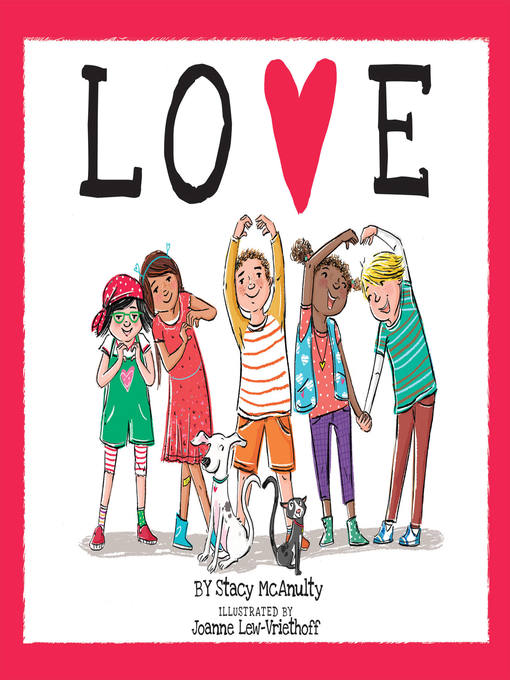 Title details for Love by Stacy McAnulty - Available